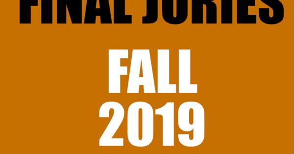 ​Fall 2019-2020 Final Juries