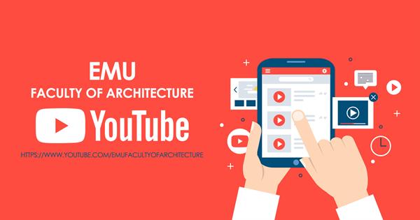 EMU - FACULTY OF ARCHITECTURE INTRODUCTORY VIDEOS