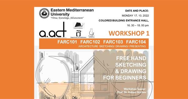 FREE HAND SKETCHING AND DRAWING FOR BEGINNERS WORKSHOP 1