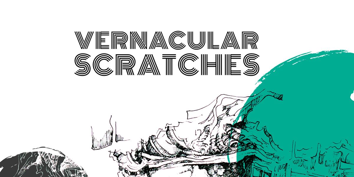 Vernacular Scratches