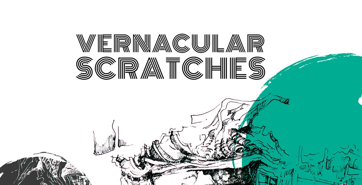 Vernacular Scratches